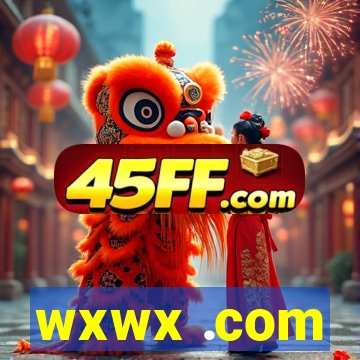 wxwx .com